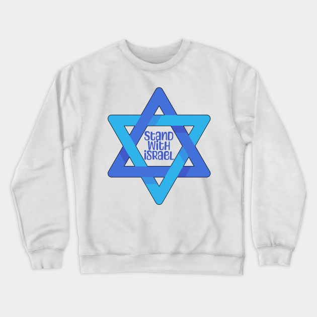 Stand with Israel - Star of David Crewneck Sweatshirt by Mey Designs